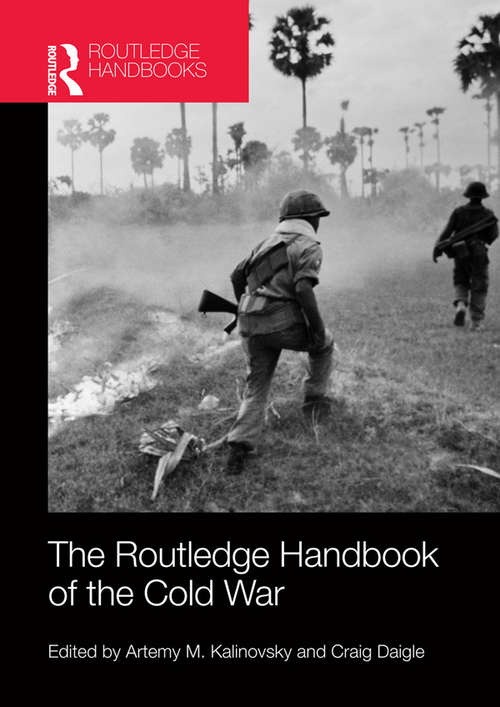 Book cover of The Routledge Handbook of the Cold War