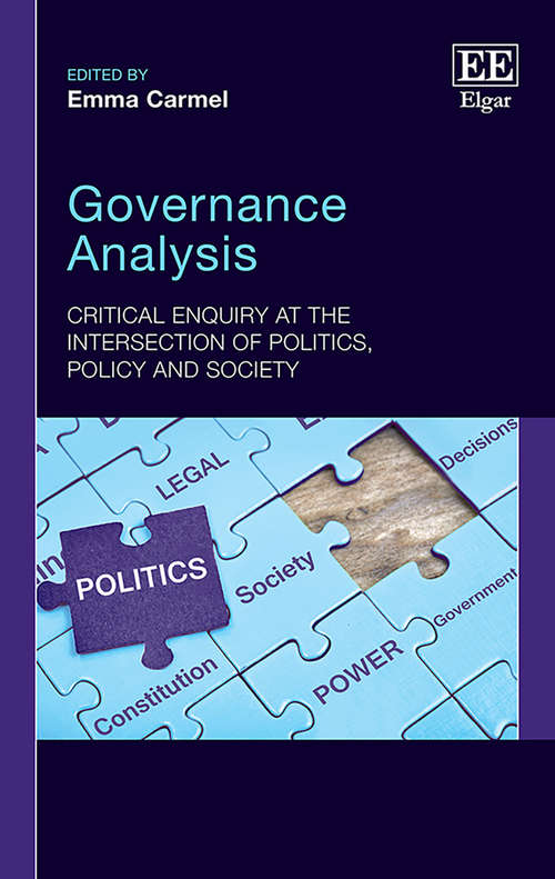 Book cover of Governance Analysis: Critical Enquiry at the Intersection of Politics, Policy and Society