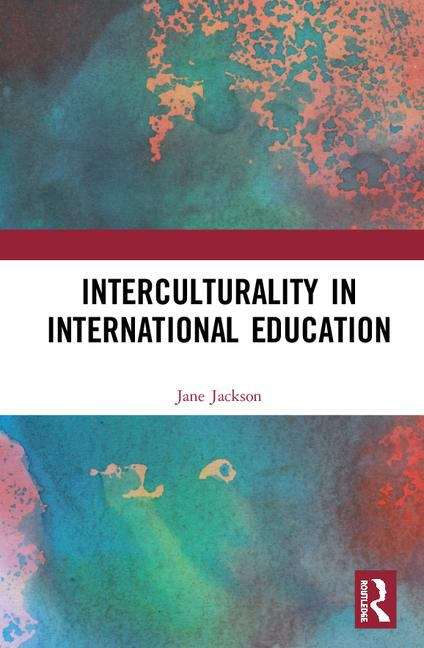 Book cover of Interculturality In International Education (PDF)