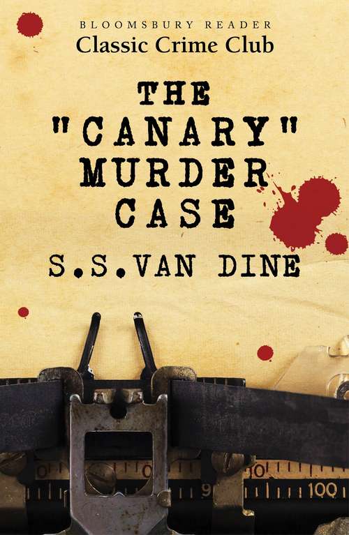 Book cover of The Canary Murder Case: Large Print (Philo Vance Ser. #2)