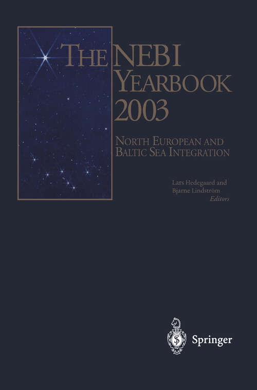 Book cover of The NEBI YEARBOOK 2003: North European and Baltic Sea Integration (2003)