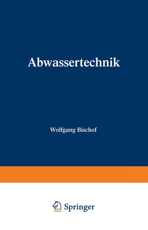 Book cover of Abwassertechnik (9. Aufl. 1989)
