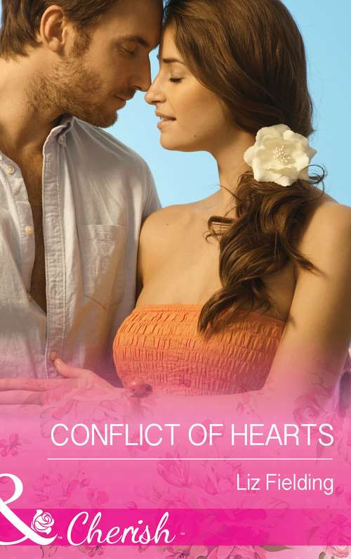 Book cover of Conflict Of Hearts (ePub First edition) (Mills And Boon Cherish Ser.)