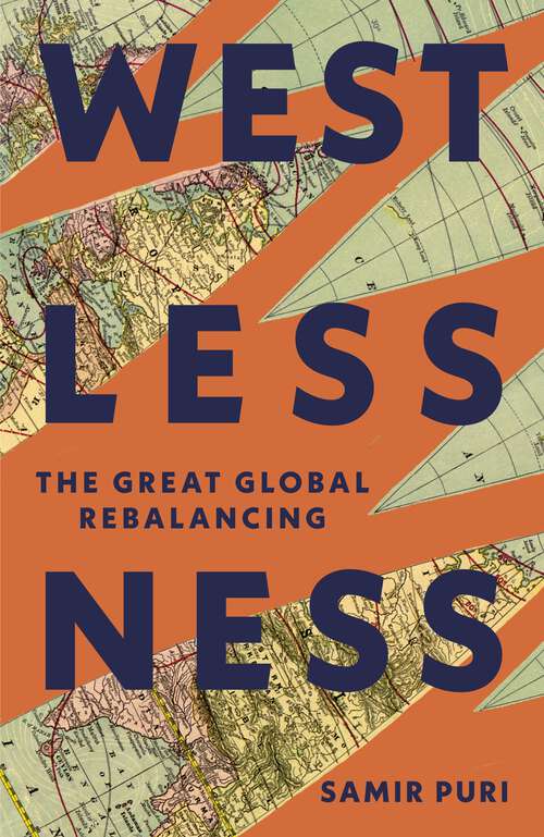 Book cover of Westlessness: The Great Global Rebalancing