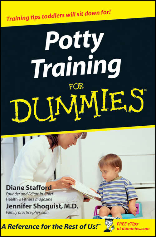 Book cover of Potty Training For Dummies (For Dummies)