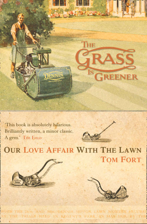 Book cover of The Grass is Greener: An Anglo-saxon Passion (ePub edition)