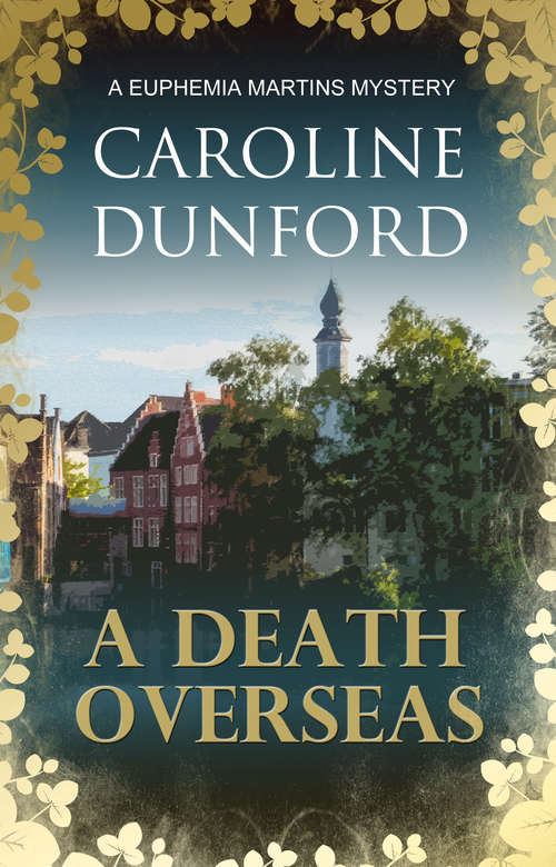 Book cover of A Death Overseas: A Euphemia Martins Mystery (A Euphemia Martins Mysteries #10)