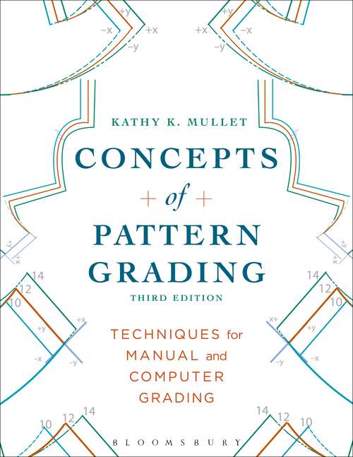 Book cover of Concepts of Pattern Grading: Techniques for Manual and Computer Grading - with STUDIO