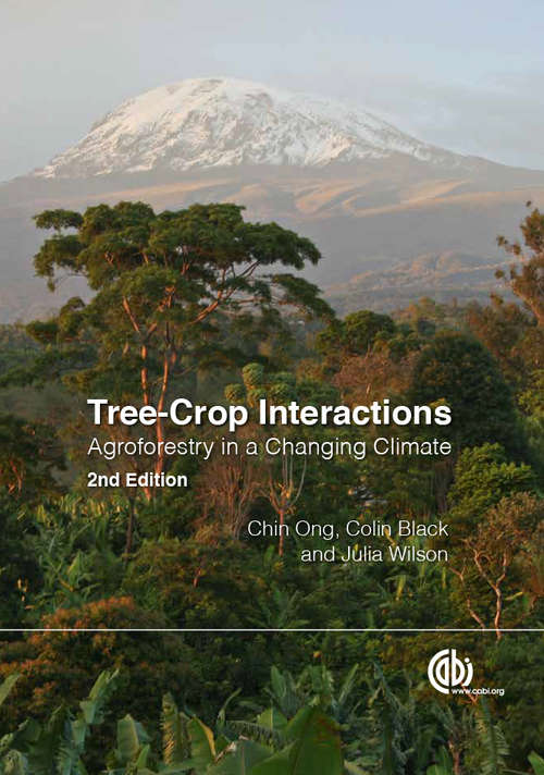 Book cover of Tree-Crop Interactions: Agroforestry in a Changing Climate