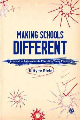 Book cover of Making Schools Different: Alternative Approaches To Educating Young People (PDF)