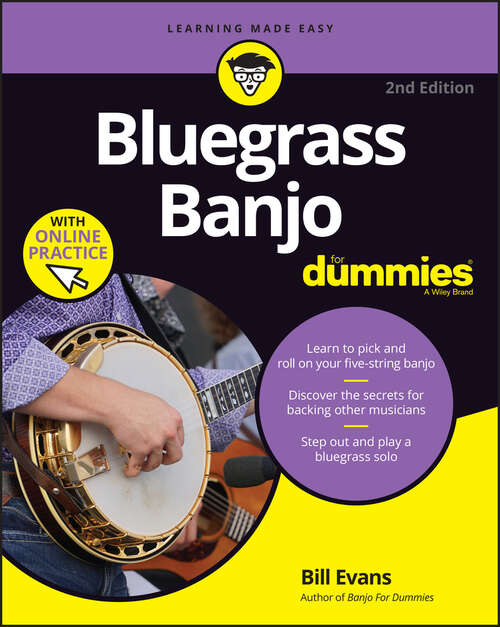 Book cover of Bluegrass Banjo For Dummies: Book + Online Video & Audio Instruction (2)