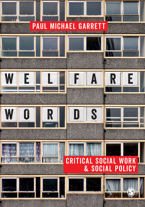 Book cover of Welfare Words: Critical Social Work & Social Policy