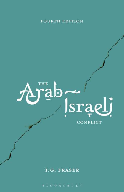 Book cover of The Arab-Israeli Conflict (4th ed. 2015)