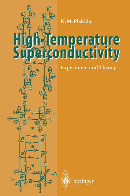 Book cover of High-Temperature Superconductivity: Experiment and Theory (1995)