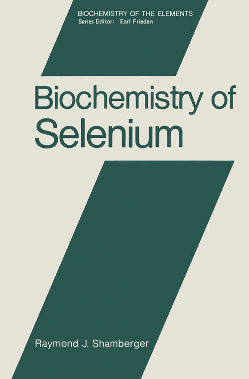 Book cover of Biochemistry of Selenium: (pdf) (1983) (Biochemistry of the Elements #2)