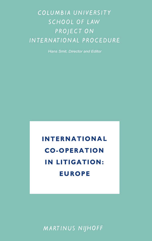 Book cover of International Co-Operation in Litigation: Europe (1965)