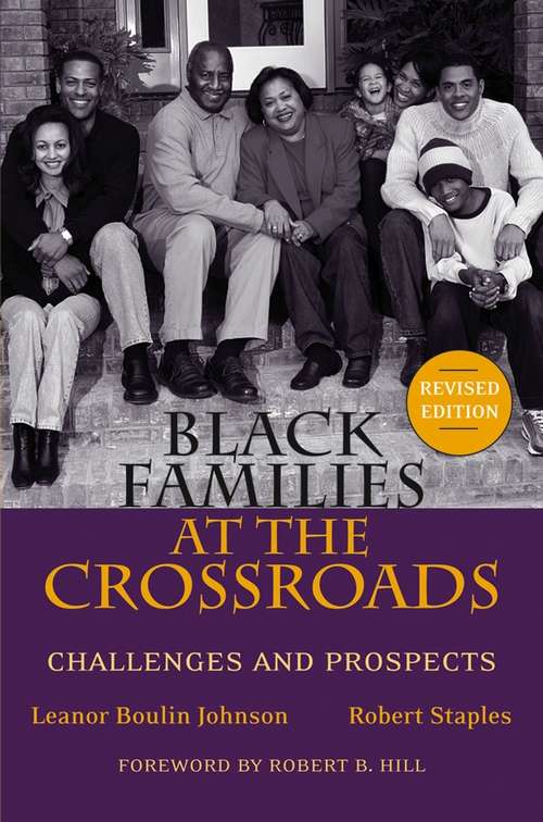 Book cover of Black Families at the Crossroads: Challenges and Prospects (Revised Edition)