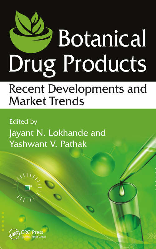 Book cover of Botanical Drug Products: Recent Developments and Market Trends