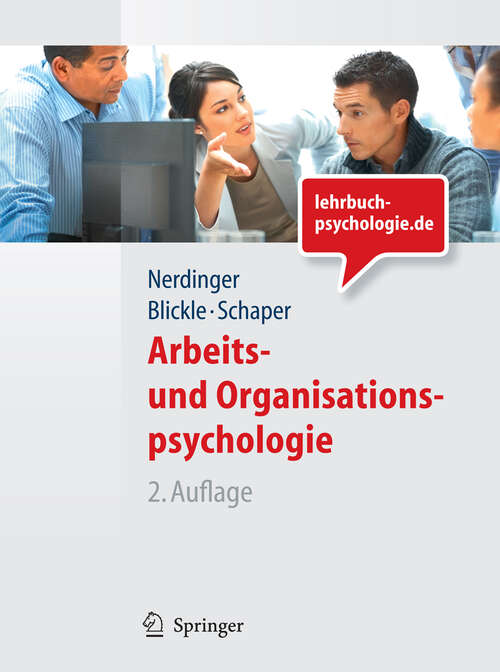 Book cover of Arbeits- und Organisationspsychologie (2. Aufl. 2011) (Springer-Lehrbuch)