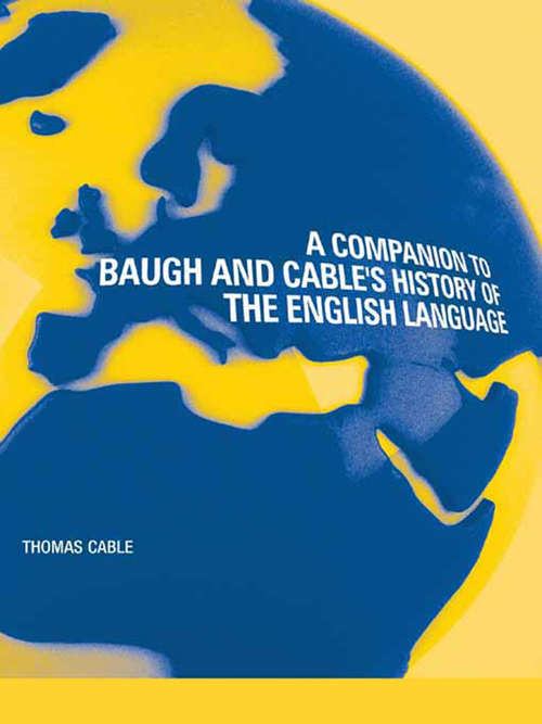 Book cover of A Companion to Baugh and Cable's A History of the English Language