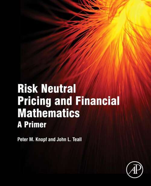 Book cover of Risk Neutral Pricing and Financial Mathematics: A Primer