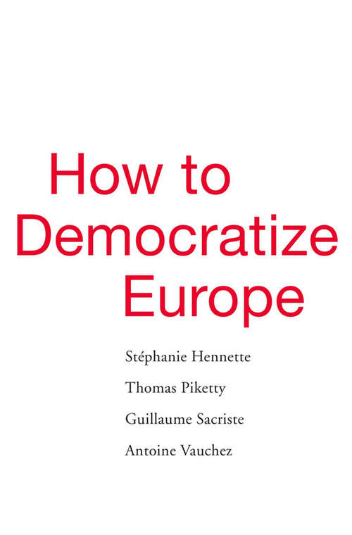 Book cover of How to Democratize Europe