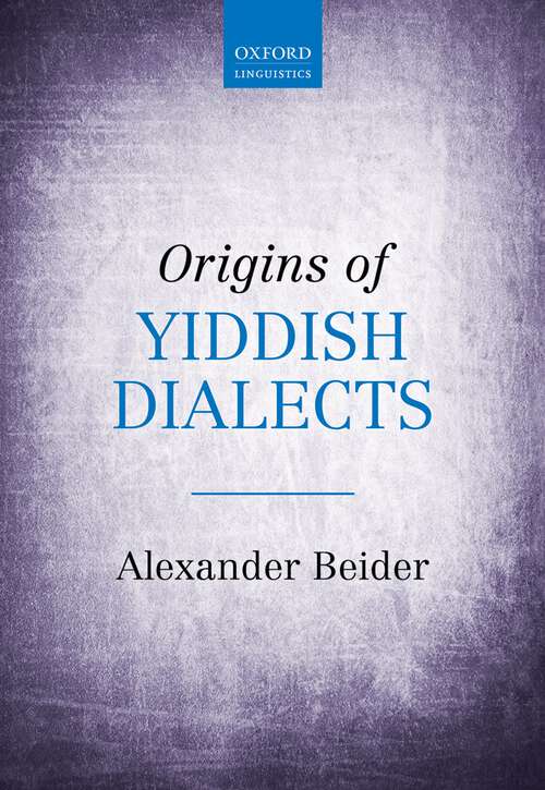 Book cover of Origins of Yiddish Dialects