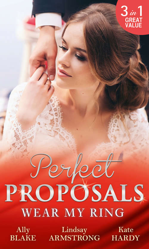 Book cover of Wear My Ring: The Secret Wedding Dress / The Millionaire's Marriage Claim / The Children's Doctor's Special Proposal (ePub edition) (Mills And Boon M&b Ser.)
