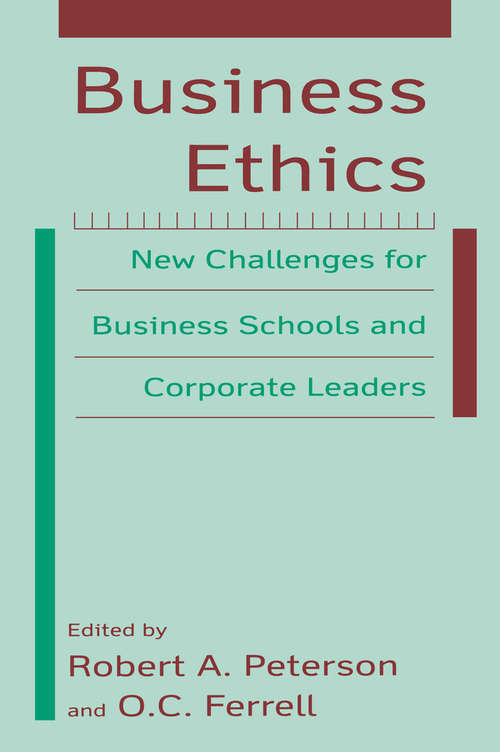 Book cover of Business Ethics: New Challenges for Business Schools and Corporate Leaders