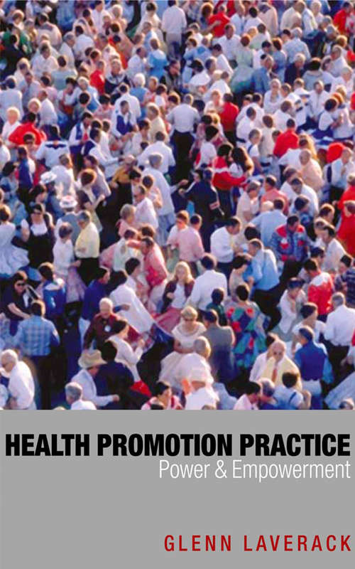 Book cover of Health Promotion Practice: Power and Empowerment (First Edition)