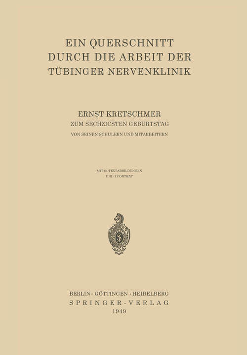 Book cover of Ein Querschnitt Durch die Arbeit der Tübinger Nervenklinik (1949)