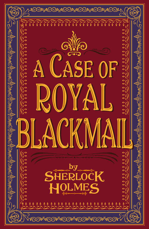 Book cover of A Case of Royal Blackmail