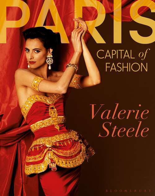Book cover of Paris, Capital of Fashion