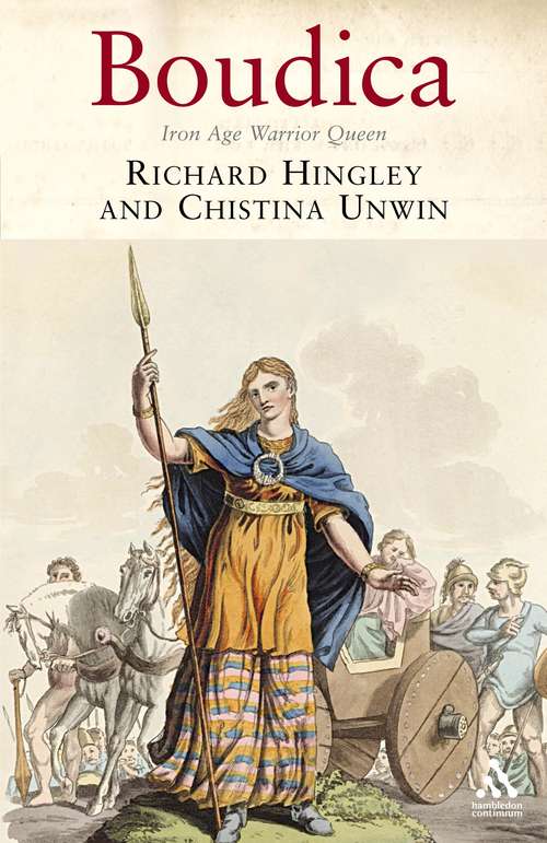 Book cover of Boudica: Iron Age Warrior Queen