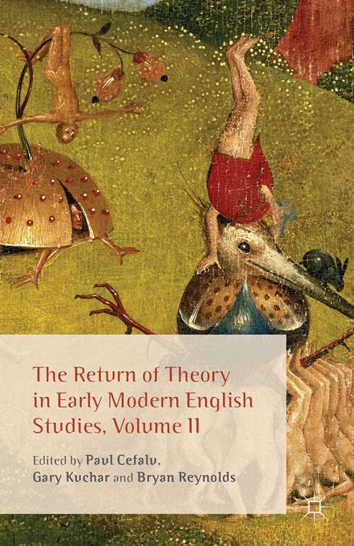 Book cover of The Return of Theory in Early Modern English Studies, Volume II (2014)