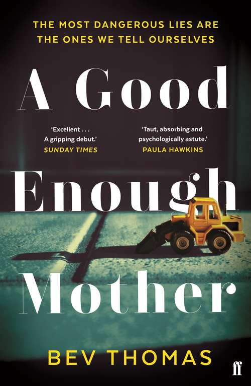 Book cover of A Good Enough Mother: A Novel (Main)