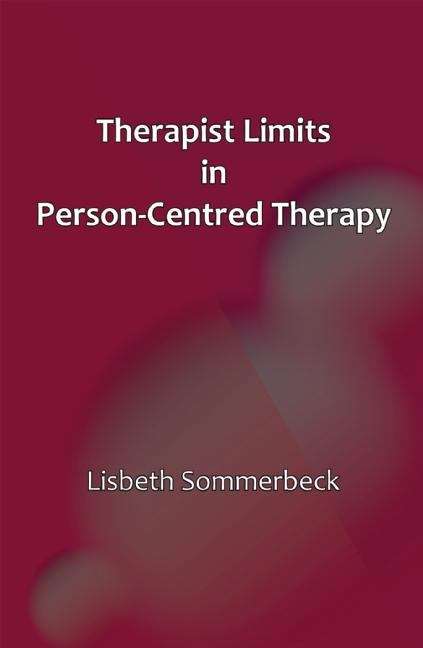Book cover of Therapist Limits In Person-Centred Practice (PDF)