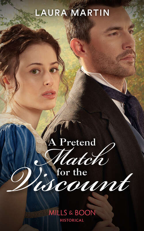 Book cover of A Pretend Match For The Viscount (ePub edition) (Matchmade Marriages #2)