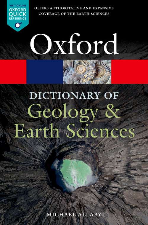 Book cover of A Dictionary of Geology and Earth Sciences (Oxford Quick Reference)