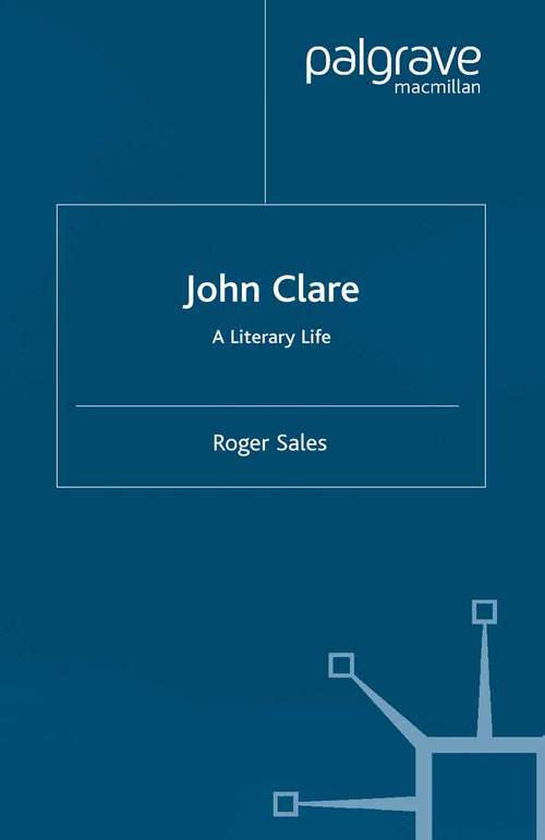 Book cover of John Clare: A Literary Life (2002) (Literary Lives)