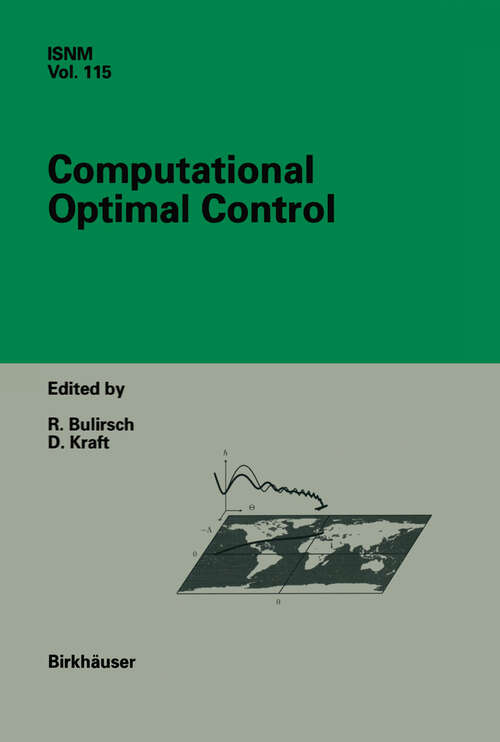 Book cover of Computational Optimal Control (1994) (International Series of Numerical Mathematics #115)