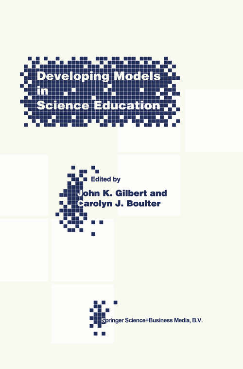 Book cover of Developing Models in Science Education (2000)