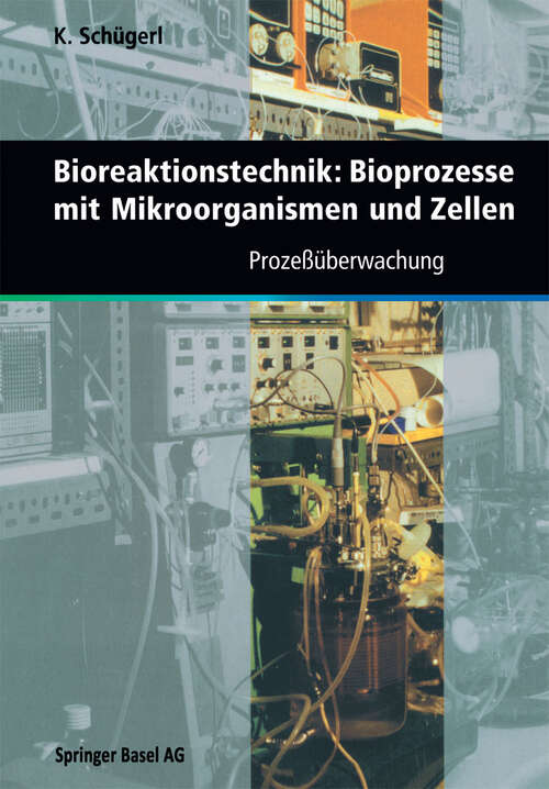 Book cover of Bioreaktionstechnik: Prozeßüberwachung (1997)