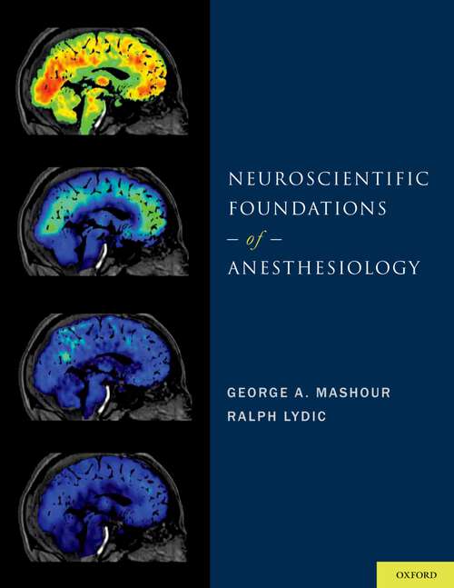 Book cover of Neuroscientific Foundations of Anesthesiology