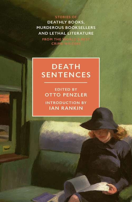 Book cover of Death Sentences: Stories of Deathly Books, Murderous Booksellers and Lethal Literature