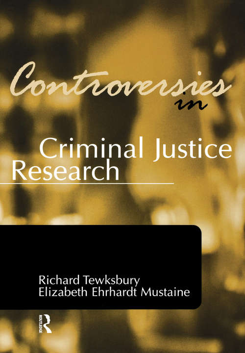 Book cover of Controversies in Criminal Justice Research