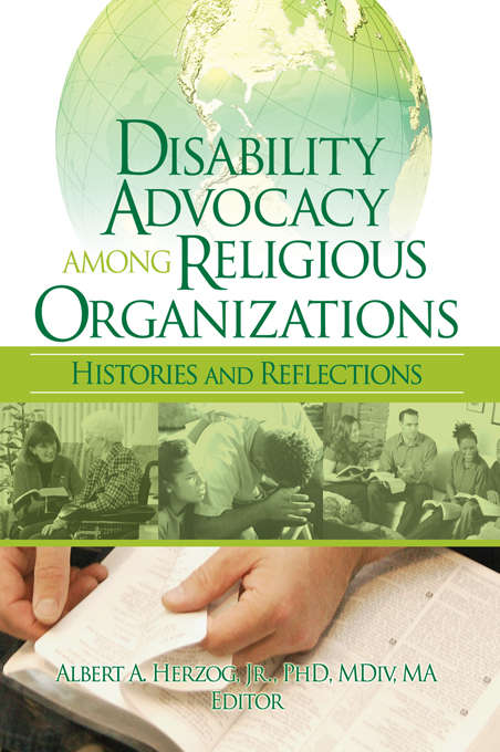 Book cover of Disability Advocacy Among Religious Organizations: Histories and Reflections