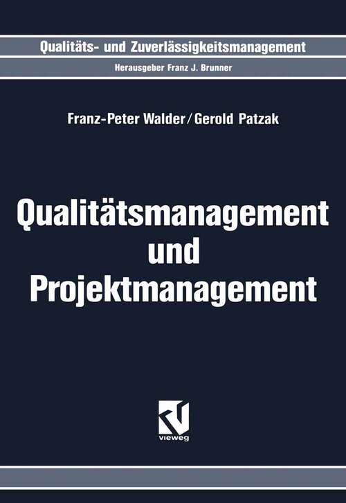 Book cover of Qualitätsmanagement und Projektmanagement (1997) (Qualitäts- und Zuverlässigkeitsmanagement)