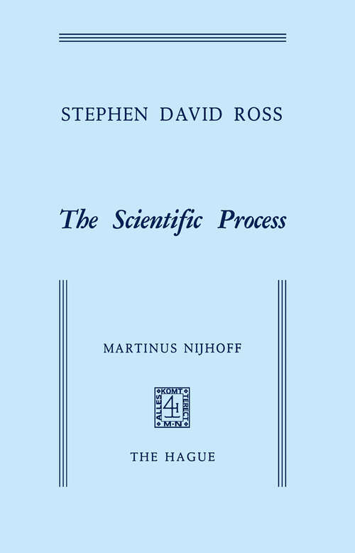 Book cover of The Scientific Process (1971)