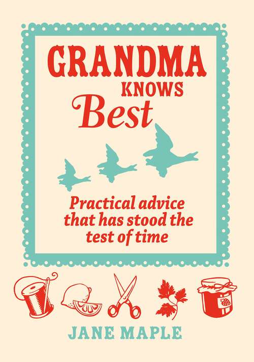 Book cover of Grandma Knows Best